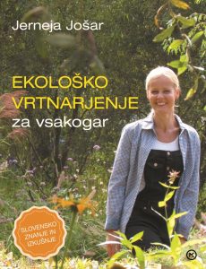 Ekološko vrtnarjenje za vsakogar