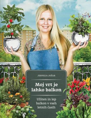 Moj vrt je lahko balkon